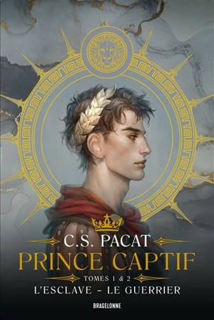 Prince captif. Tomes 1 & 2 - C.S. Pacat