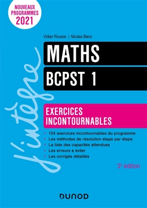 Maths BCPST 1 : exercices incontournables : nouveaux programmes 2021 - Vidian Rousse