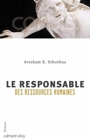 Le responsable des ressources humaines : passion en trois actes - Avraham B. Yehoshua