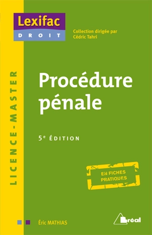 Procédure pénale : licence, master - Eric Mathias