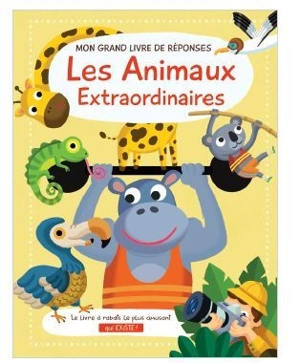 Les animaux extraordinaires - Joanna Neville