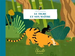 Le tigre et son maître - Fabrice Luang-Vija