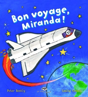 Bon voyage, Miranda! - Peter Bently