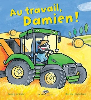 Au travail, Damien ! - Mandy Archer