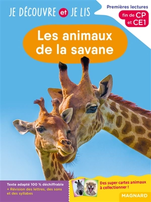 Les animaux de la savane : premières lectures, fin de CP et CE1 - Claire Barthomeuf