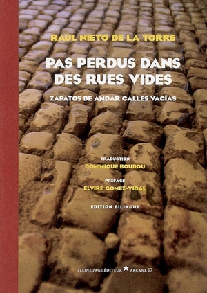 Pas perdus dans des rues vides. Zapatos de andar calles vacias - Raúl Nieto de la Torre