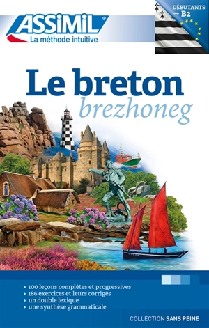 Le breton : débutants & faux-débutants, niveau atteint B2. Brezhoneg - Divi Kervella