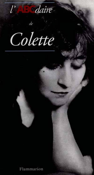 L'ABCdaire de Colette - Guy Ducrey