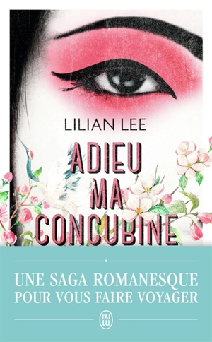 Adieu ma concubine - Lilian Lee
