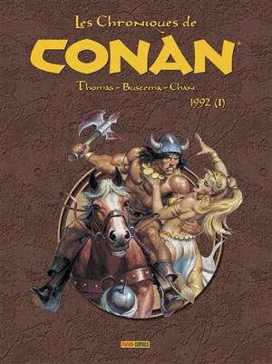 Les chroniques de Conan. 1992. Vol. 1 - Roy Thomas