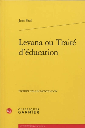 Levana ou Traité d'éducation - Jean Paul