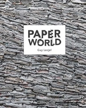 Paper world : Guy Leclef - Ivo Pauwels