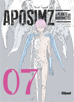 Aposimz, la planète des marionnettes. Vol. 7 - Tsutomu Nihei