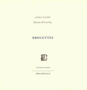 Brouettes - James Sacré
