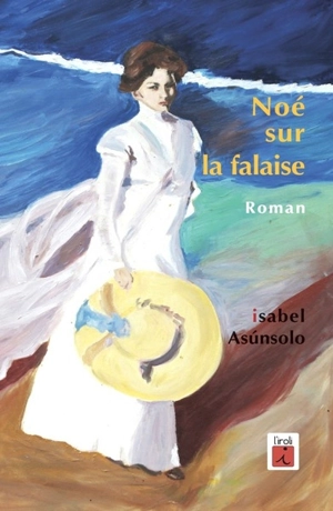 Noé sur la falaise - Isabel Asunsolo