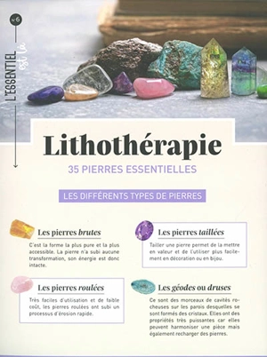 Lithothérapie : 35 pierres essentielles