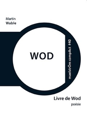 Le livre de Wod - Martin Wable