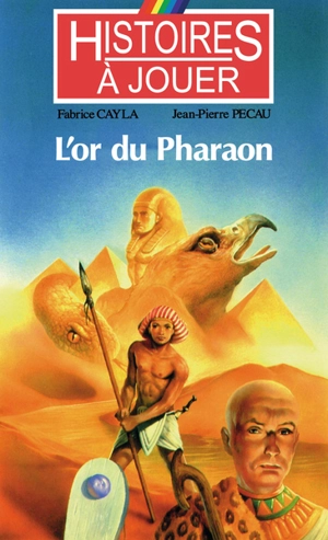 L'or du pharaon - Fabrice Cayla