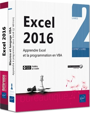 Excel 2016 : apprendre Excel et la programmation en VBA : coffret 2 livres - Frédéric Le Guen