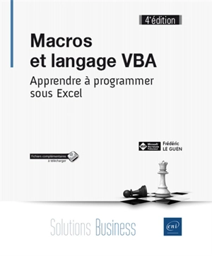 Macros et langage VBA : apprendre à programmer sous Excel - Frédéric Le Guen