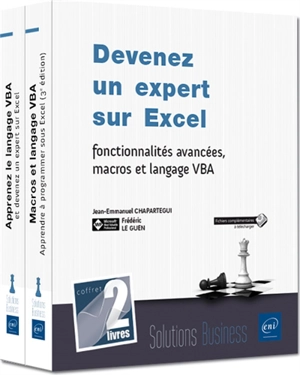 Devenez un expert sur Excel : fonctionnalités avancées, macros et langage VBA - Jean-Emmanuel Chapartegui