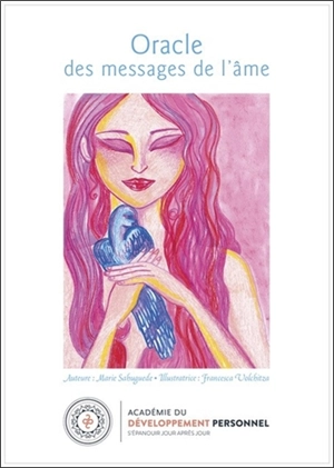 Oracle des massages de l'âme - Marie Sahuguede