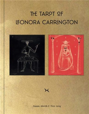 The Tarot of Leonora Carrington - Leonora Carrington