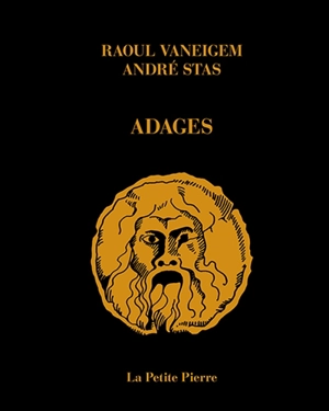 Adages - Raoul Vaneigem