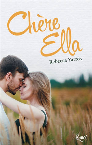 Chère Ella - Rebecca Yarros