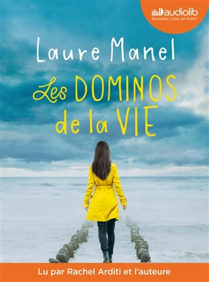 Les dominos de la vie - Laure Manel
