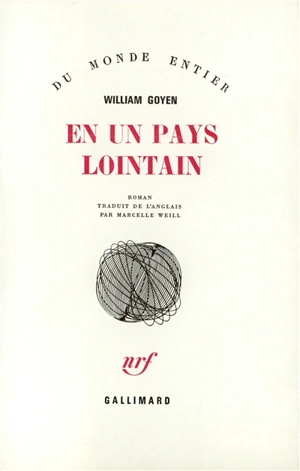 En un pays lointain - William Goyen