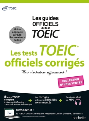 Les tests TOEIC officiels corrigés : les guides officiels du test TOEIC - Cassandra Harvey