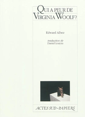 Qui a peur de Virginia Woolf ? - Edward Albee