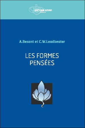 Les formes-pensées - Annie Besant