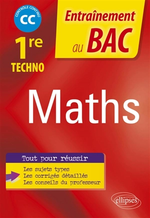 Maths 1re techno : CC, contrôle continu - Thomas Petit