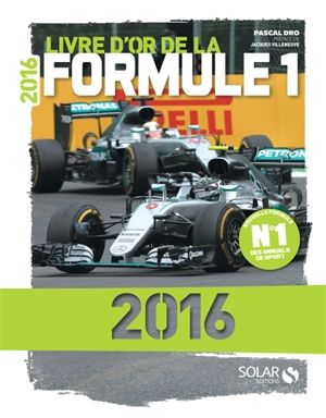 Livre d'or de la formule 1 2016 - Pascal Dro