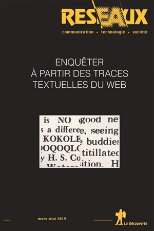 Réseaux, n° 214-215. Enquêter à partir des traces textuelles du web