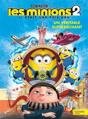 Les Minions 2 : il était une fois Gru