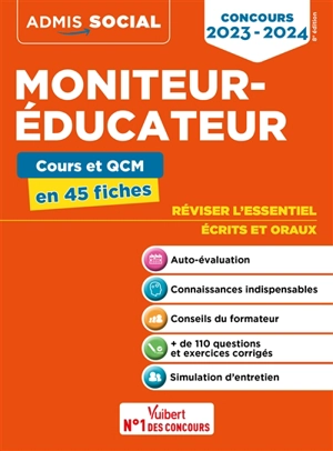 Moniteur-éducateur : cours et QCM en 45 fiches : concours 2023-2024 - Claude Charroin