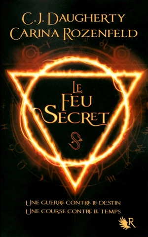 Le feu secret. Vol. 1 - Christi Daugherty