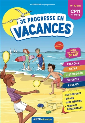 Je progresse en vacances : 9-10 ans, CM1 au CM2 - Elsa Vallée