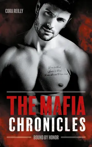 The mafia chronicles. Vol. 1. Bound by honor - Cora Reilly