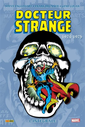 Docteur Strange : l'intégrale. Vol. 5. 1974-1975 - Steve Englehart
