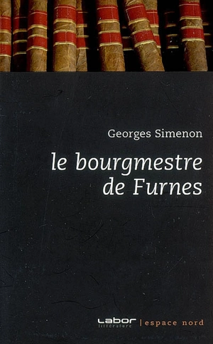 Le bourgmestre de Furnes - Georges Simenon