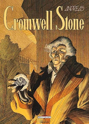 Cromwell Stone. Vol. 1. Cromwell stone - Andreas