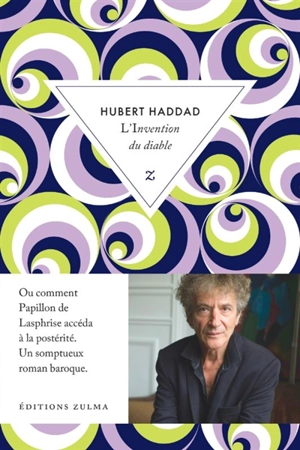 L'invention du diable - Hubert Haddad