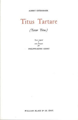 Titus Tartare. Tartar Titus - Albert Ostermaier