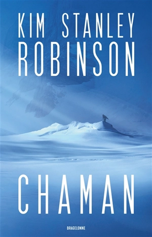 Chaman - Kim Stanley Robinson