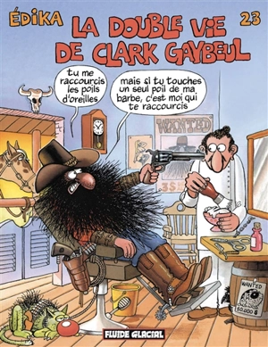 Edika. Vol. 23. La double vie de Clark Gaybeul - Edika