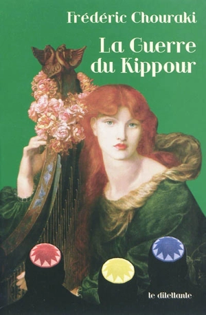 La guerre du Kippour - Frédéric Chouraki